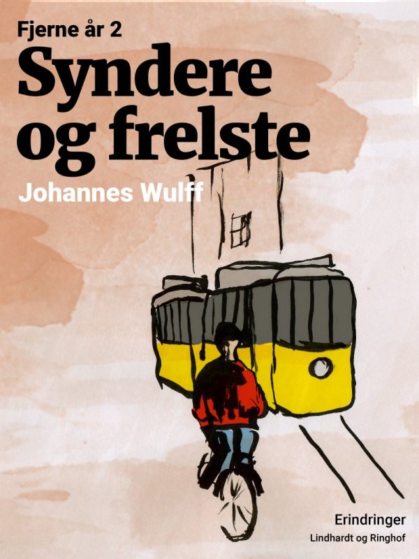 Syndere Og Frelste - Johannes Wulff - Bog