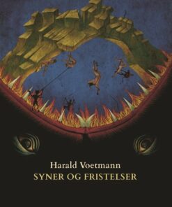 Syner Og Fristelser - Harald Voetmann - Bog