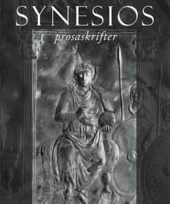 Synesios: Prosaskrifter - Synesios - Bog