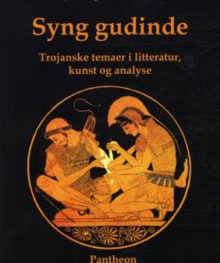 Syng Gudinde - Johnny Thiedecke - Bog
