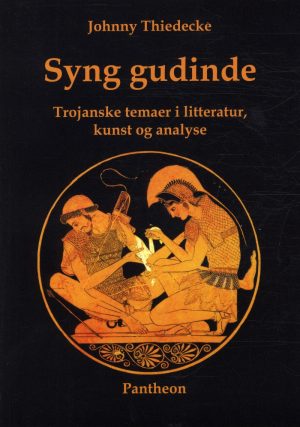 Syng Gudinde - Johnny Thiedecke - Bog