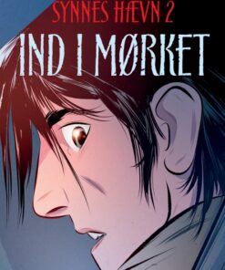 Synnes hævn 2: Ind i mørket (E-bog)