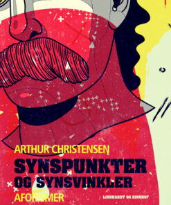Synspunkter og synsvinkler. Aforismer (E-bog)