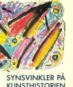 Synsvinkler På Kunsthistorien - Diverse - Bog