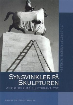 Synsvinkler På Skulpturen - Bog