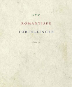 Syv Romantiske Fortællinger - Hardy Bach - Bog