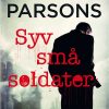 Syv Små Soldater - Tony Parsons - Bog