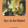 Syv år for Rakel (E-bog)