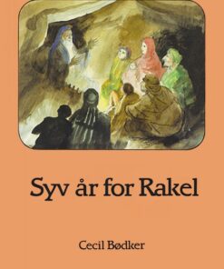 Syv år for Rakel (E-bog)