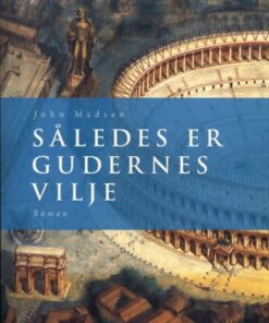 SÅLEDES ER GUDERNES VILJE (E-bog)