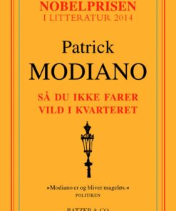 Så Du Ikke Farer Vild I Kvarteret - Patrick Modiano - Bog