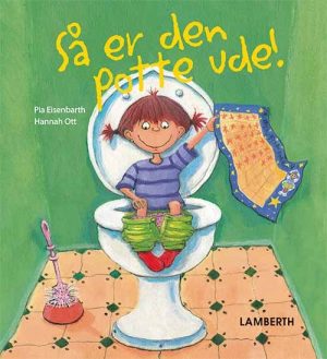 Så Er Den Potte Ude! - Pia Eisenbarth - Bog