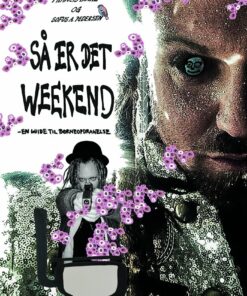 Så Er Det Weekend - Francis Bowie - Bog