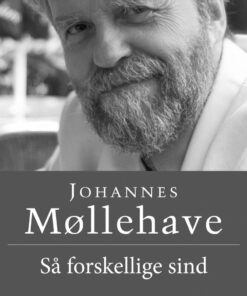 Så Forskellige Sind - Johannes Møllehave - Bog