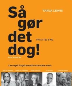 Så Gør Det Dog! - Tanja Lewis - Bog