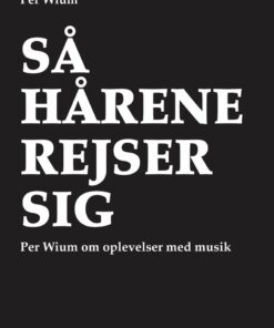Så Hårene Rejser Sig - Per Wium - Bog