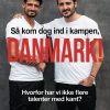 Så Kom Dog Ind I Kampen, Danmark - Alper Sahin - Bog