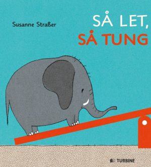 Så Let, Så Tung - Susanne Strasser - Bog