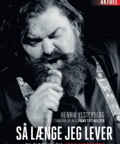 Så Længe Jeg Lever - En Biografi Om John Mogensen - Henrik Vesterberg - Bog