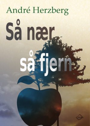 Så Nær Så Fjern - André Herzberg - Bog