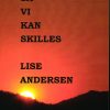 Så Vi Kan Skilles - Lise Andersen - Bog