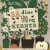 Så dine frø og kerner (Bog)