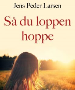 Så du loppen hoppe (E-bog)