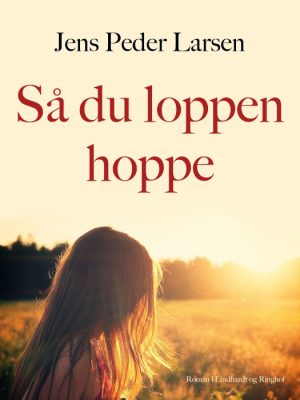 Så du loppen hoppe (E-bog)