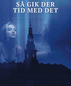 Så gik der tid med det (Bog)