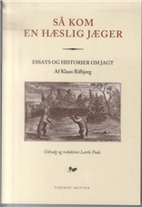 Så kom en hæslig jæger (Bog)