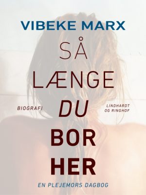 Så længe du bor her (E-bog)