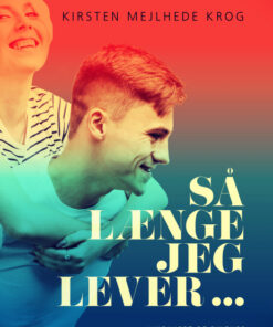 Så længe jeg lever ... (Bog)