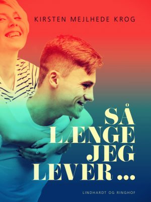 Så længe jeg lever ... (Bog)