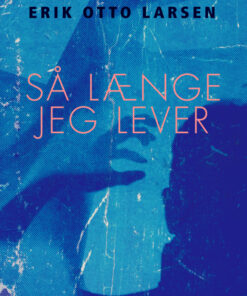 Så længe jeg lever (Bog)