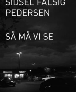 Så må vi se (E-bog)