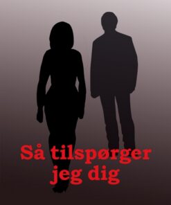 Så tilspørger jeg dig (Bog)