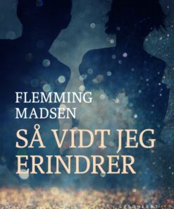 Så vidt jeg erindrer (E-bog)