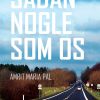 Sådan Nogle Som Os - Amrit Maria Pal - Bog