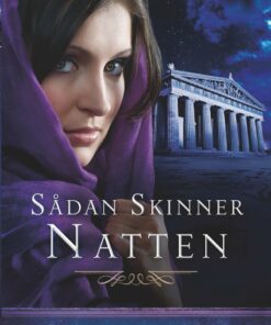 Sådan Skinner Natten - Tracy L. Higley - Bog