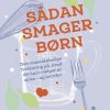 Sådan Smager Børn - Mikael Schneider - Bog