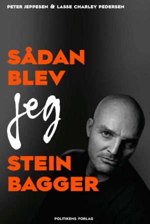 Sådan blev jeg Stein Bagger (Bog)