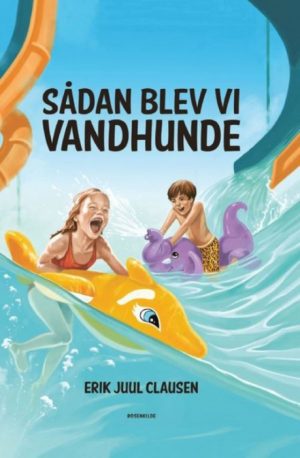 Sådan blev vi vandhunde (Bog)