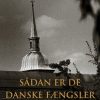 Sådan er de danske fængsler (Bog)