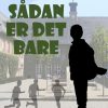 Sådan er det bare (E-bog)