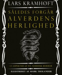 Således Forgår Alverdens Herlighed - Lars Kramhøft - Bog