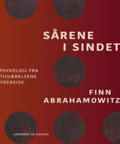 Sårene I Sindet - Finn Abrahamowitz - Bog