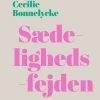 Sædelighedsfejden - Cecilie Bønnelycke - Bog