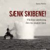 Sænk Skibene! - Søren Nørby - Bog