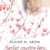 Særligt Sensitive Børn - Elaine N. Aron - Bog