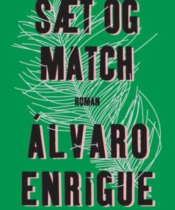Sæt Og Match - álvaro Enrigue - Bog